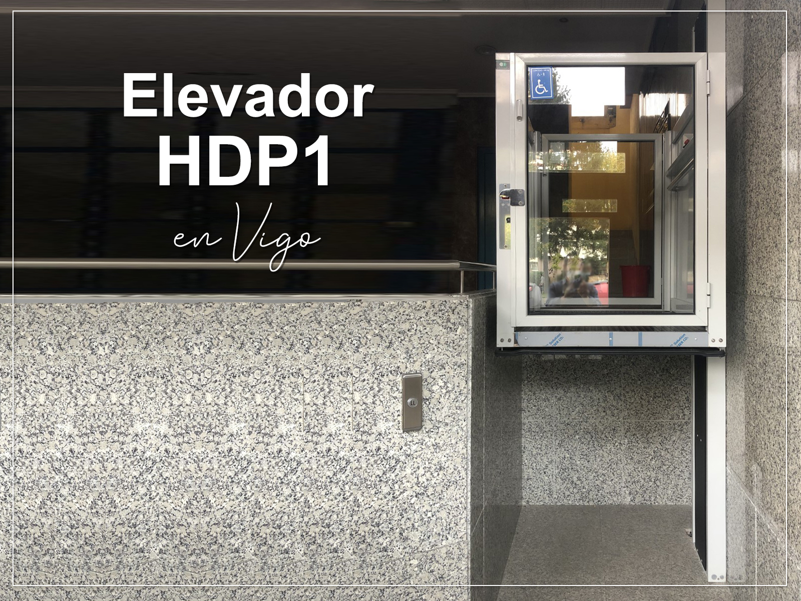 Elevador HDP1 en Vigo